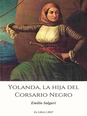 cover image of Yolanda, la hija del Corsario Negro